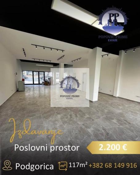 IZDAJE SE POSLOVNI PROSTOR | 117m² – POBREŽJE, PODGORICA