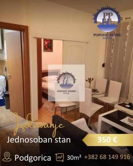 IZDAJE SE JEDNOSOBAN STAN | 30m² | 350€ – PREKO MORAČE, PODGORICA